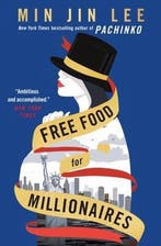 Free Food for Millionaires 9781538722022 Min Jin Lee, Verzenden, Min Jin Lee