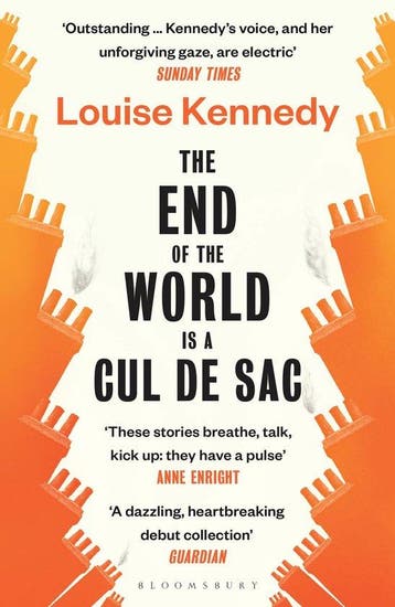 The End of the World is a Cul de Sac 9781526623317, Verzenden, Louise Kennedy