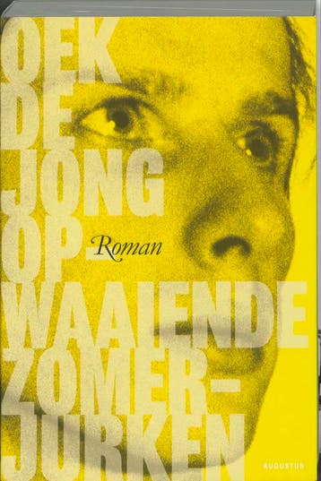 Opwaaiende zomerjurken 9789045702797 Oek de Jong, Verzenden, Oek de Jong