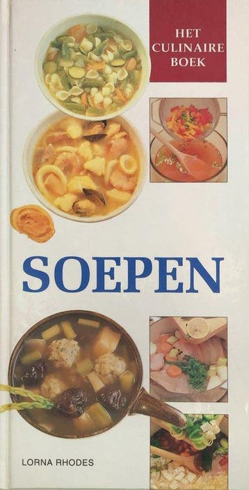 Soepen 9789065908339 Lorna Rhodes, Verzenden, Gelezen, Lorna Rhodes