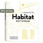 Habitat Rotterdam 9789083014807 Priscilla de Putter, Verzenden, Priscilla de Putter