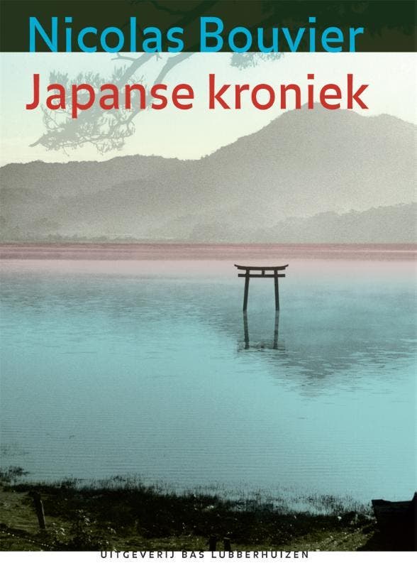 Japanse kroniek 9789059373068 Nicolas Bouvier, Livres, Romans, Envoi