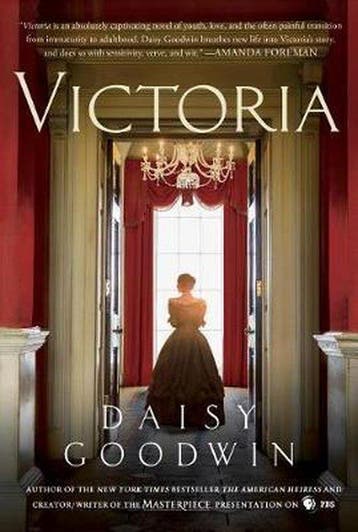 Victoria 9781250045461 Daisy Goodwin, Verzenden, Daisy Goodwin