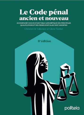 Le Code Pénal Ancien Et Nouveau | Nieuw, Verzenden, Christian Valkeneer; Gilone Tordoir