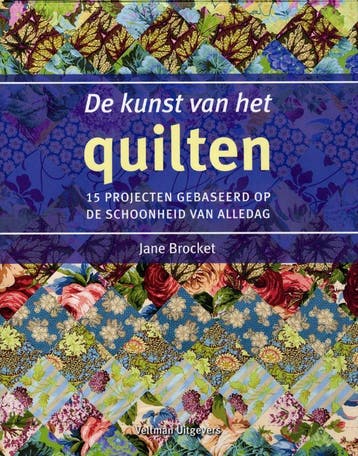 De kunst van het quilten 9789048302550, Verzenden