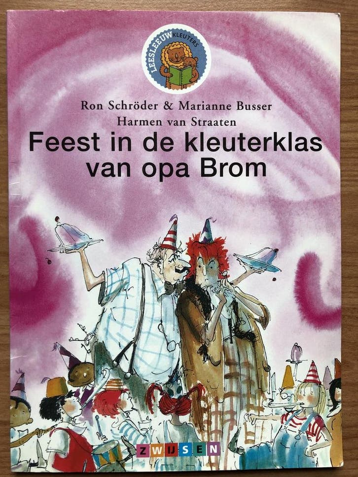 Feest in de kleuterklas van opa Brom 9789027687036, Boeken, Overige Boeken, Gelezen, Verzenden