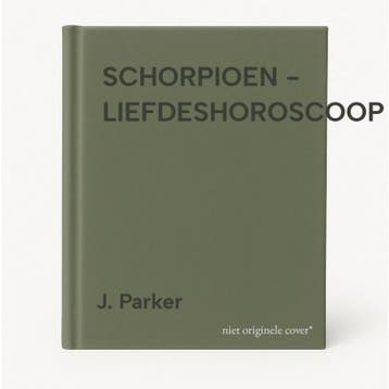 SCHORPIOEN - LIEFDESHOROSCOOP 9789024603428 J. Parker, Verzenden, Zo goed als nieuw, J. Parker