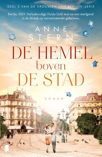 De hemel boven de stad / Vrouwen van Berlijn / 3 Anne Stern, Verzenden, Zo goed als nieuw, Anne Stern