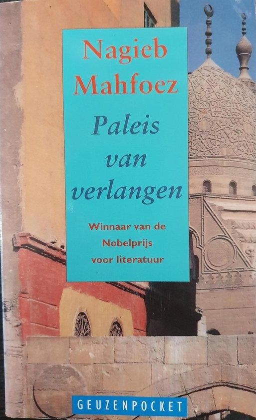 Paleis van verlangen - Mahfoez, Boeken, Romans, Verzenden