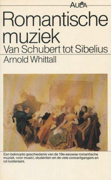 Romantische muziek / Aula-paperback / 191 9789027424549, Verzenden, Whittall