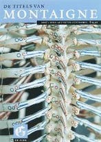 De titels van Montaigne 9789050188593, Verzenden