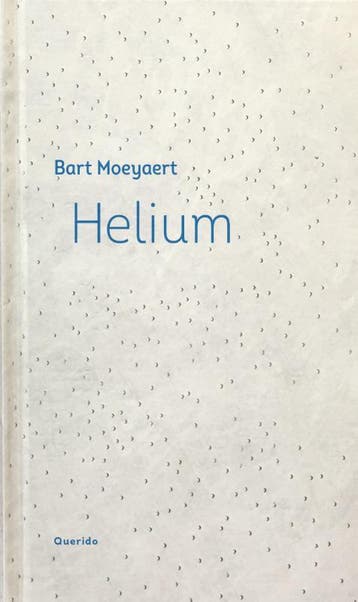 Helium 9789021419633 Bart Moeyaert, Verzenden, Zo goed als nieuw, Bart Moeyaert