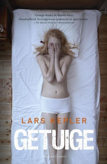 Getuige / Joona Linna / 3 9789023478096 Lars Kepler, Boeken, Thrillers, Verzenden, Gelezen, Lars Kepler