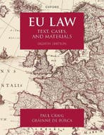 Eu Law 9780198915522, Verzenden, Nieuw, Paul (emeritus Professor Of English Law Craig-Grainne (florence Ellinwood Allen Professor Of Law De Burca