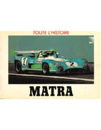 TOUTE L'HISTOIRE: MATRA, Ophalen of Verzenden