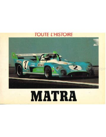 TOUTE L'HISTOIRE: MATRA, Ophalen of Verzenden