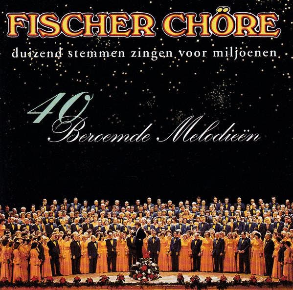 Fischer Chöre - 40 Beroemde Melodieén, Cd's en Dvd's, Cd's | Pop, Gebruikt, Verzenden