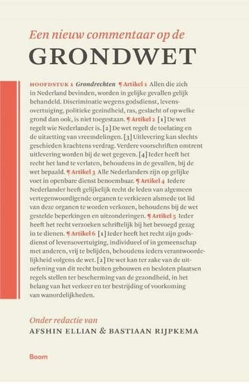 Een nieuw commentaar op de Grondwet 9789024435548, Boeken, Verzenden, Zo goed als nieuw, Bastiaan Rijpkema