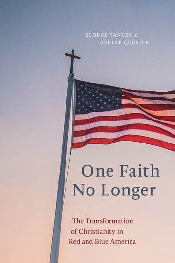 One Faith No Longer 9781479808687 George Yancey, Verzenden, George Yancey