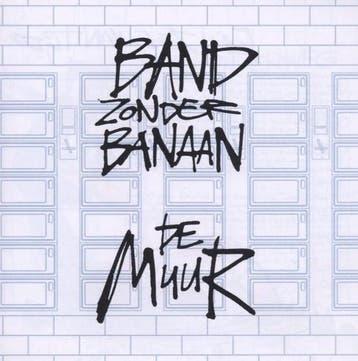 Band Zonder Banaan – De Muur CD, Verzenden