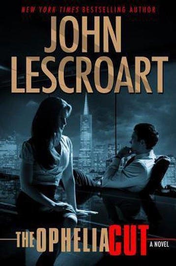 The Ophelia Cut 9781476709154 John T. Lescroart, Verzenden, Gelezen, John T. Lescroart