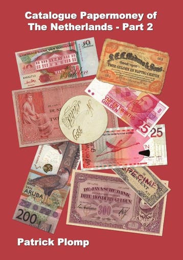 Catalogue Papermoney of the Netherlands 9789082254617, Verzenden, Gelezen, Patrick Plomp