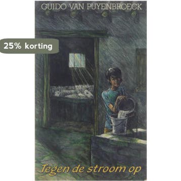 Tegen de stroom op 9789061523932 Puyenbroeck, Verzenden, Gelezen, Puyenbroeck