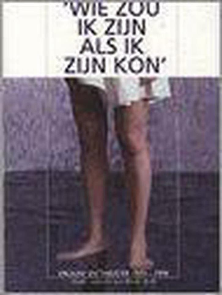 Wie zou ik zijn als ik zijn kon 9789070892524, Livres, Art & Culture | Danse & Théâtre, Envoi