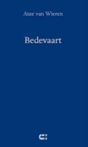 Bedevaart 9789086840687 Atze van Wieren, Verzenden, Zo goed als nieuw, Atze van Wieren