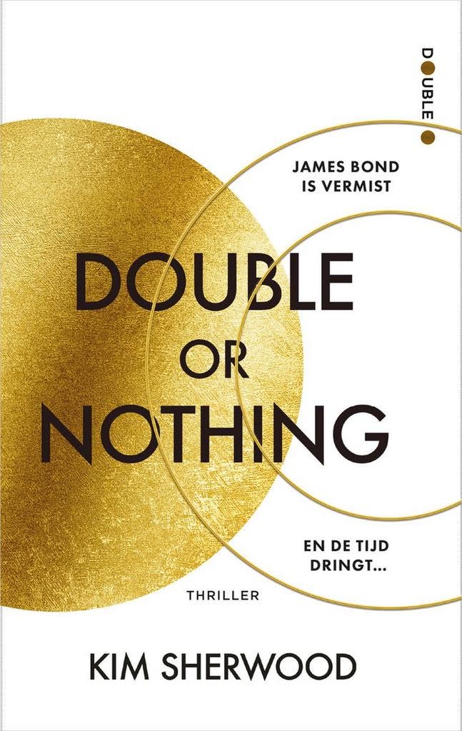 Double or nothing / Double O / 1 9789402711349 Kim Sherwood, Boeken, Thrillers, Zo goed als nieuw, Verzenden