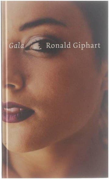 Gala - Ronald Giphart - Giphart, Boeken, Verzenden, Nieuw