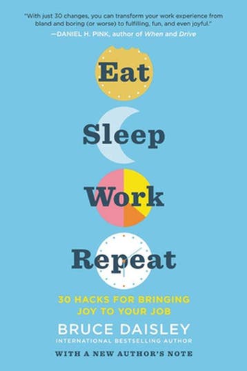 Eat Sleep Work Repeat 9780062944511 Bruce Daisley, Verzenden, Bruce Daisley