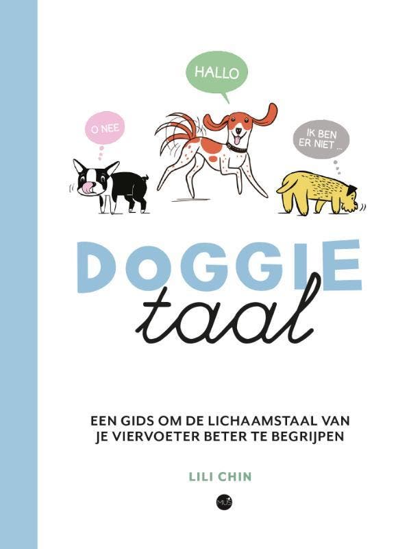 Doggietaal 9789045326375 Lili Chin, Boeken, Stripverhalen, Zo goed als nieuw, Verzenden