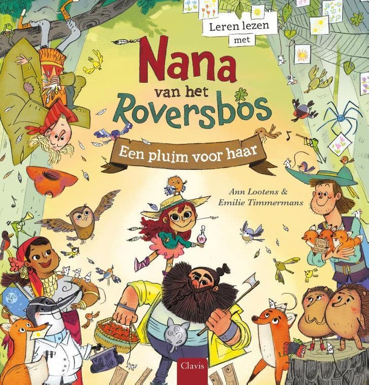 Een pluim voor haar / Nana van het Roversbos 9789044826609, Livres, Livres pour enfants | Jeunesse | Moins de 10 ans, Envoi