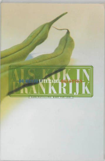 Als kok in Frankrijk 9789029074223, Verzenden, Gelezen