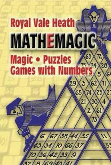 Mathemagic Magic, Puzzles and Games With Numbers - Heath, Verzenden, Nieuw