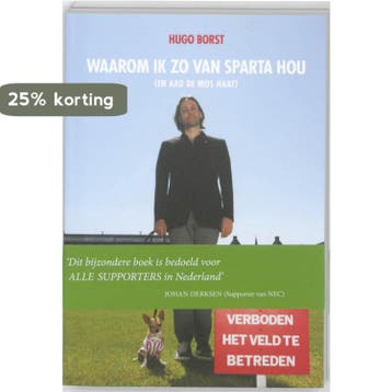 Waarom ik zo van Sparta hou (en Aad de Mos haat) Hugo Borst, Verzenden, Hugo Borst