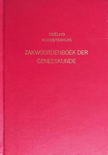 Coelhos zakwoordenboek der geneeskunde 9789010045294 Coelho, Boeken, Verzenden, Gelezen, Coelho
