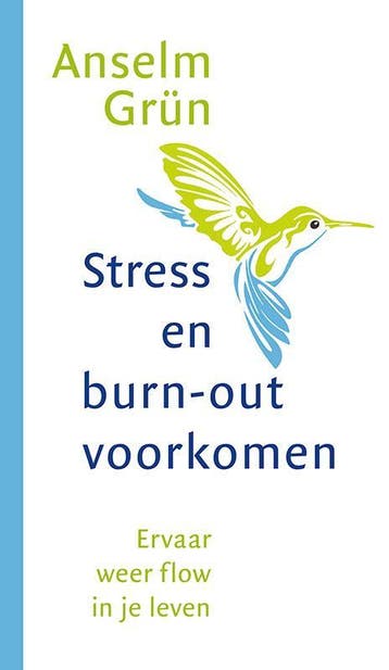 Stress En Burn-Out Voorkomen | Anselm Grün | Nieuw, Verzenden, Anselm Grün