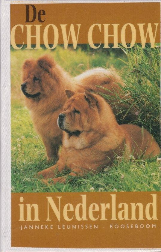 De chowchow in Nederland - Rooseboom, Livres, Histoire nationale, Envoi