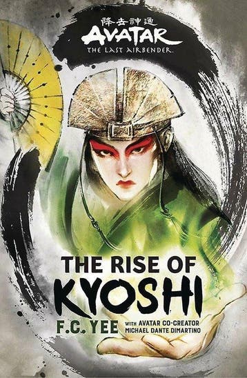 AVATAR LAST AIRBENDER RISE OF KYOSHI HC NOVEL 9781419735042, Verzenden, Gelezen, F.C. Yee