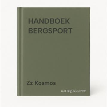 HANDBOEK BERGSPORT 9789021515786 Zz Kosmos, Verzenden, Zz Kosmos