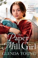 The Paper Mill Girl An emotionally gripping family saga of, Verzenden, Glenda Young