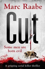 Cut 9781786580078 Marc Raabe, Boeken, Verzenden, Gelezen, Marc Raabe