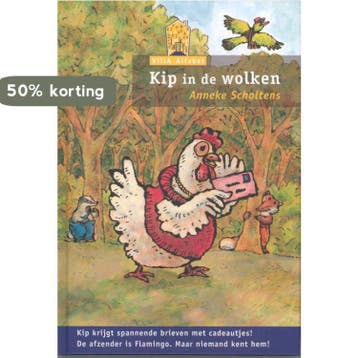 Kip in de wolken / Villa Alfabet Oranje 9789043701426, Verzenden, Gelezen, Anneke Scholtens