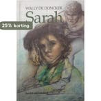 Sarah 9789065656988 W. de Doncker, Verzenden, Gelezen, W. de Doncker