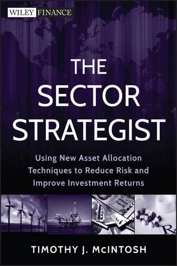 Sector Strategist 9781118171905 Timothy J. Mcintosh, Verzenden, Timothy J. Mcintosh