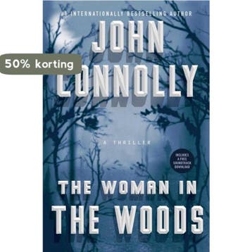 The Woman in the Woods 9781501171925 John Connolly, Verzenden, Gelezen, John Connolly