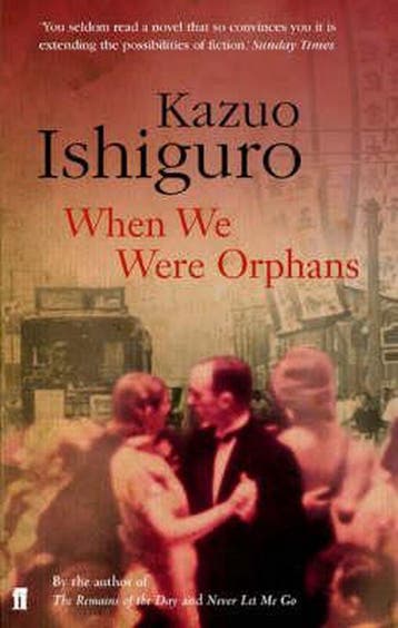 When We Were Orphans 9780571225408 Kazuo Ishiguro, Verzenden, Kazuo Ishiguro