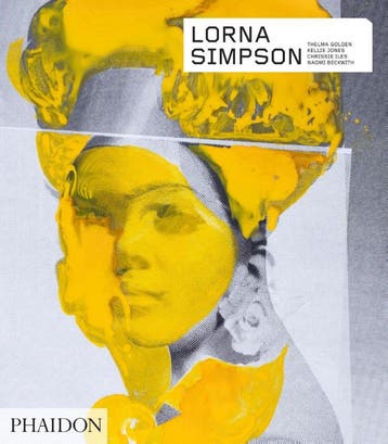 Lorna Simpson | Nieuw, Verzenden, Thelma Golden; Kellie Jones; Chrissie Iles; Naomi Beckwith